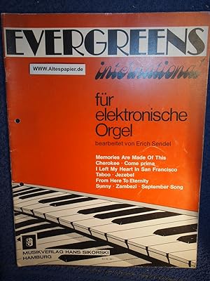 Seller image for Evergreens international: fr E-Orgel. for sale by Versandantiquariat Ingo Lutter