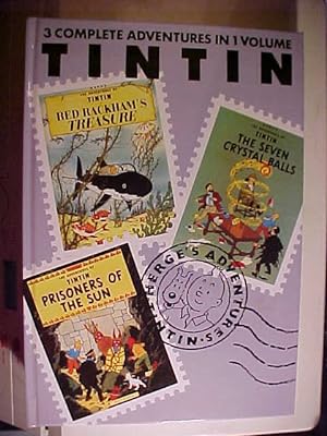 Adventures of Tintin: Red Rackham s Treasure , Seven Crystal Balls and Prisoners of the Sun v. 4.
