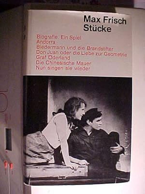 Max Frisch : Stücke. inhalt: nun singen sie wieder - die chinesische mauer - graf öderland - don ...