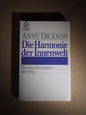 Seller image for Goldmann ; 10996 : Goldmann-Ratgeber Die Harmonie der Innenwelt : d. neue Sexualitt d. Frau. for sale by Versandantiquariat Ingo Lutter