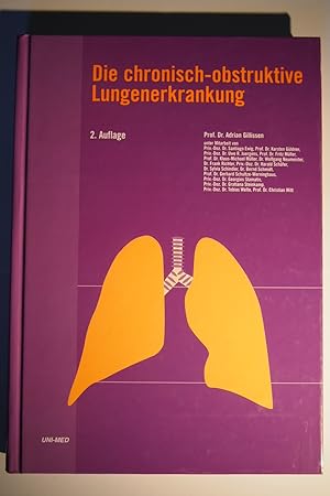 Die chronisch-obstruktive Lungenerkrankung.