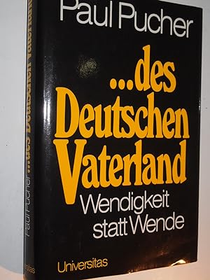 Imagen del vendedor de . des Deutschen Vaterland : Wendigkeit statt Wende. a la venta por Versandantiquariat Ingo Lutter