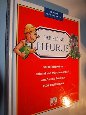 Bild des Verkufers fr Der kleine Fleurus. zum Verkauf von Versandantiquariat Ingo Lutter