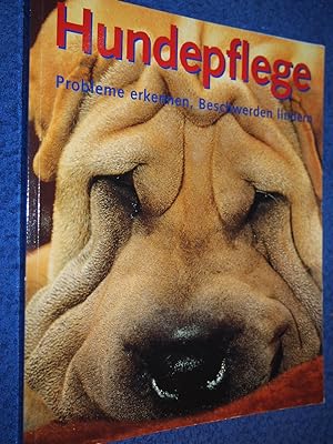 Bild des Verkufers fr Hundepflege: Probleme erkennen, Beschwerden lindern. zum Verkauf von Versandantiquariat Ingo Lutter