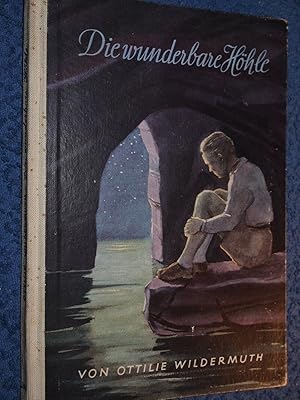 Seller image for Die wunderbare Hhle / Die Ferien auf Schlo Brenburg - zwei Erzhlungen fr die Jugend. for sale by Versandantiquariat Ingo Lutter