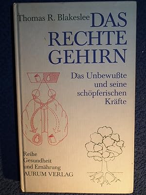 Seller image for Das rechte Gehirn : das Unbewusste und seine schpferischen Krfte. for sale by Versandantiquariat Ingo Lutter