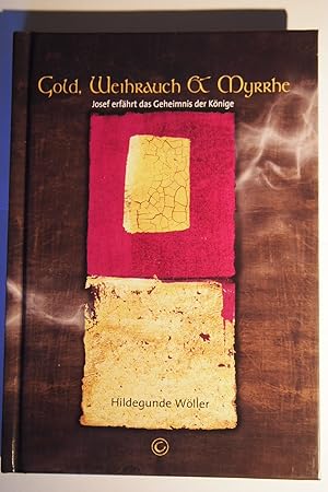 Gold, Weihrauch & Myrrhe - Josef erfährt das Geheimnis der Könige.