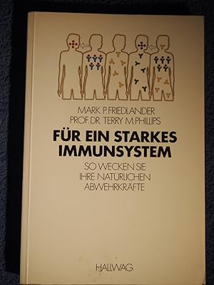 Seller image for Fr ein starkes Immunsystem : so wecken sie ihre natrl. Abwehrkrfte. for sale by Versandantiquariat Ingo Lutter
