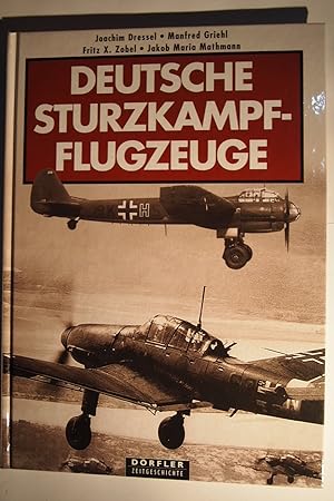 Imagen del vendedor de Deutsche Sturzkampfflugzeuge. a la venta por Versandantiquariat Ingo Lutter
