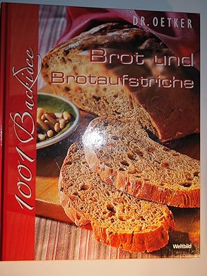 Dr. Oetker 1001 Backideen Brot und Brotaufstriche.