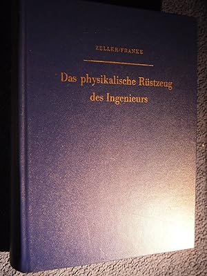 Seller image for Das physikalische Rstzeug des Ingenieurs. for sale by Versandantiquariat Ingo Lutter