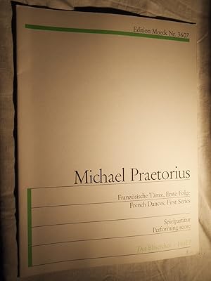 Bild des Verkufers fr PRAETORIUS MICHAEL Blserchor Heft 7 FRANZOESISCHE TAENZE Erste Folge Spielpartitur Der ( EM Nr. 3607 ). zum Verkauf von Versandantiquariat Ingo Lutter