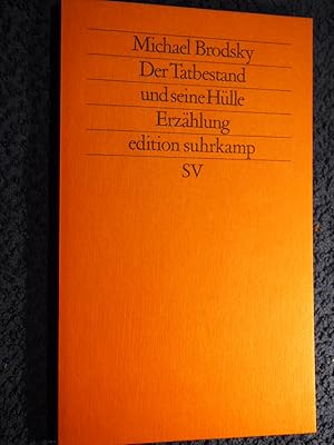 Bild des Verk�ufers f�r der tatbestand und seine h�lle. erz�hlung. edition suhrkamp 1114. zum Verkauf von Versandantiquariat Ingo Lutter