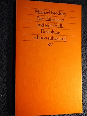 Bild des Verkufers fr der tatbestand und seine hlle. erzhlung. edition suhrkamp 1114. zum Verkauf von Versandantiquariat Ingo Lutter
