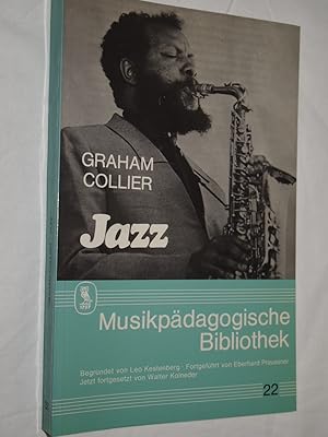 Image du vendeur pour Jazz : ein Fhrer fr Lehrer und Schler. mis en vente par Versandantiquariat Ingo Lutter