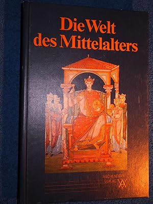 Bild des Verkufers fr Die Welt des Mittelalters. zum Verkauf von Versandantiquariat Ingo Lutter