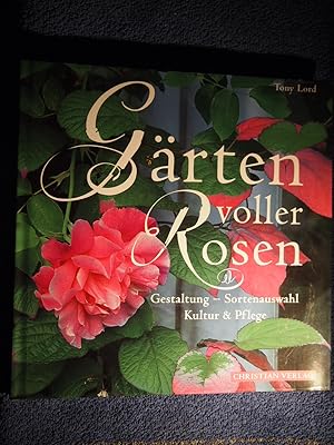 Gärten voller Rosen.