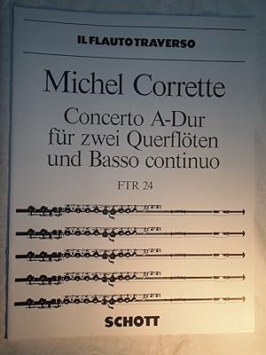 Seller image for Michel Corrette Concerto A Dur fr zwei Querflten ind Basso continuo FTR 24. for sale by Versandantiquariat Ingo Lutter