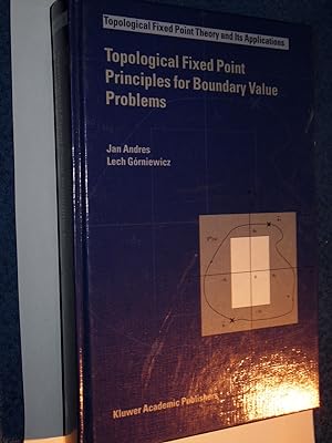 Seller image for Topological fixed point principles for boundary value problems. for sale by Versandantiquariat Ingo Lutter