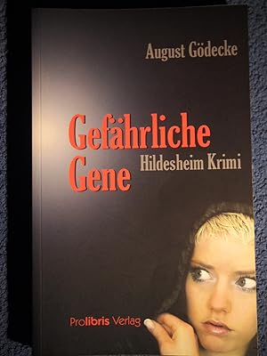 Bild des Verkufers fr Gefhrliche Gene : Hildesheim-Krimi. zum Verkauf von Versandantiquariat Ingo Lutter