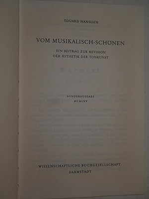 Seller image for Vom Musikalisch-Schnen. Ein Beitrag zur Revision der sthetik der Tonkunst. Reprint der Ausgabe von 1854. for sale by Versandantiquariat Ingo Lutter