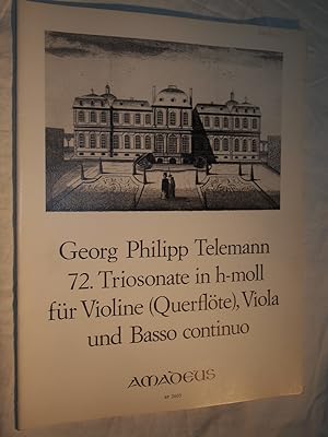 Seller image for Triosonate h-Moll Nr.72 : fr Violine (Querflte), Viola und Basso Continuo. BP 2605 for sale by Versandantiquariat Ingo Lutter