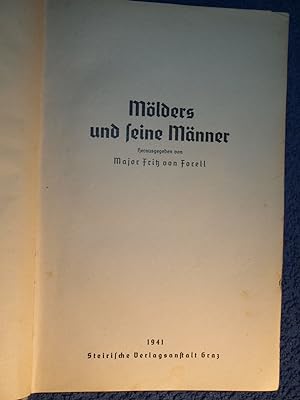Image du vendeur pour Mlders und seine Mnner. ein Erlebnisbericht. mis en vente par Versandantiquariat Ingo Lutter