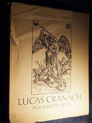 Bild des Verkufers fr Lucas Cranach als Graphiker. zum Verkauf von Versandantiquariat Ingo Lutter
