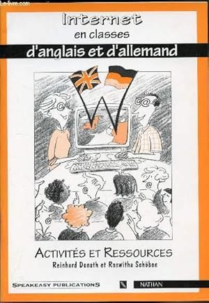 Immagine del venditore per Internet en classe d'anglais et d'allemand - activits et ressources venduto da Le-Livre