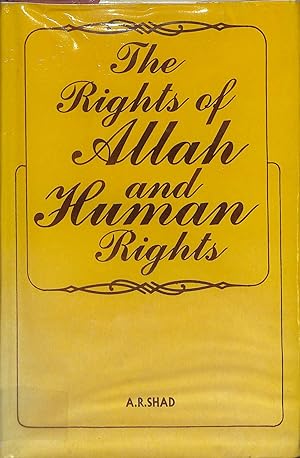 Bild des Verkufers fr The Rights of Allah and Human Rights zum Verkauf von WeBuyBooks