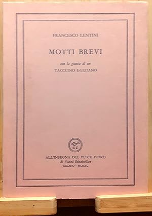 Imagen del vendedor de Motti brevi con la giunta di un Taccuino egiziano a la venta por Studio bibliografico De Carlo