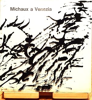 Image du vendeur pour Michaux a Venezia mis en vente par Studio bibliografico De Carlo