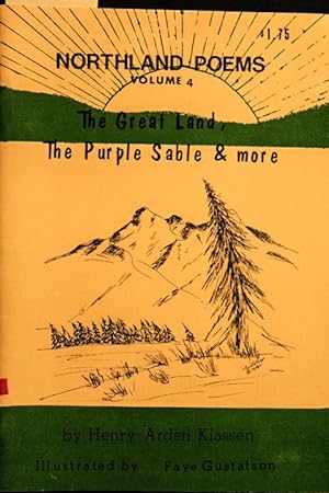 Seller image for Northland Poems Volume 4: The Great Land, The Purple Sable & More for sale by Mad Hatter Bookstore