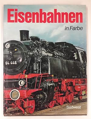 Bild des Verkufers fr Eisenbahnen in Farbe. Mit vielen Farbabb. zum Verkauf von Der Buchfreund