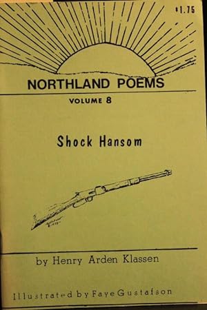 Seller image for Northland Poems Volume 8: Shock Hansom for sale by Mad Hatter Bookstore