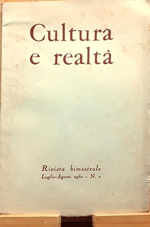 Immagine del venditore per Cultura e realt. Rivista bimestrale (luglio-agosto 1950 - N. 2) venduto da Studio bibliografico De Carlo