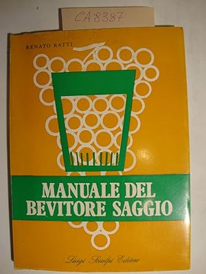 Immagine del venditore per Manuale del bevitore saggio venduto da Studio Bibliografico Restivo Navarra