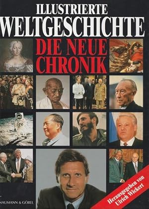 Bild des Verkufers fr Illustrierte Weltgeschichte. Die neue Chronik. zum Verkauf von Ant. Abrechnungs- und Forstservice ISHGW