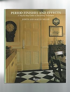 Imagen del vendedor de Period Finishes and Effects : A Step - Step Guide to Decorating Techniques a la venta por Mom and Pop's Book Shop,