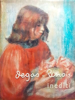 Seller image for Degas e Renoir inediti for sale by Studio bibliografico De Carlo