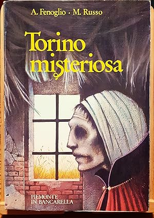 Immagine del venditore per Torino misteriosa venduto da Studio bibliografico De Carlo