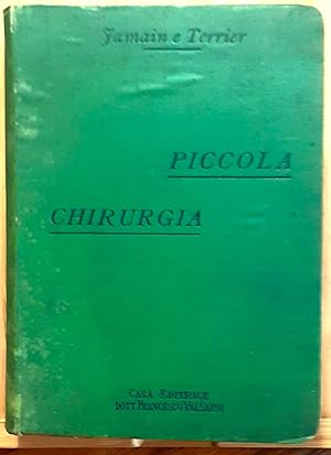 Seller image for Manuale di piccola chirurgia for sale by Studio bibliografico De Carlo
