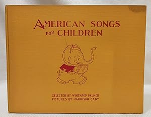 Seller image for American Songs for Children for sale by Book House in Dinkytown, IOBA