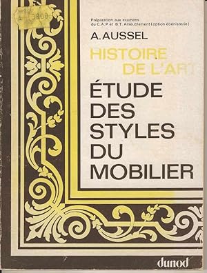 Histoire De L'Art. Etude Des Styles Du Mobilier