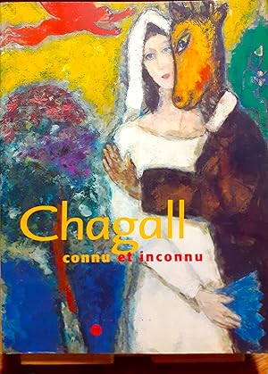 Bild des Verkufers fr Chagall connu et inconnu zum Verkauf von Studio bibliografico De Carlo