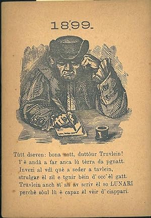 Al duttòur Truvlein. Luneri per l'Ann 1899 prezedù da un dialog. Bulogna dalla stamparì d'zenerèll