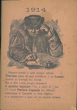 Al duttòur Truvlein. Luneri per l'Ann 1914 prezedù da un dialog. Bulogna dalla stamparì Ed Cuppein