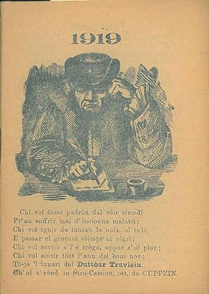 Al duttòur Truvlein. Luneri per l'Ann 1919 prezedù da un dialog. Bulogna dalla stamparì Ed Cuppein