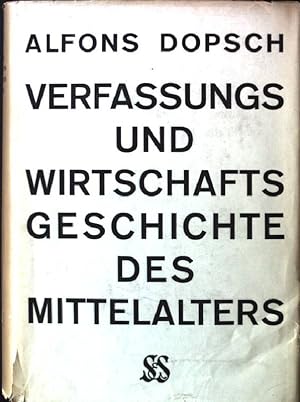 Bild des Verkufers fr Verfassungs- und Wirtschaftsgeschichte des Mittelalters zum Verkauf von books4less (Versandantiquariat Petra Gros GmbH & Co. KG)