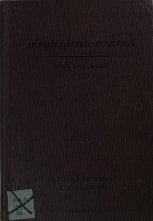 Seller image for Human Gastric Function: an experimental study of a man and his stomach. for sale by books4less (Versandantiquariat Petra Gros GmbH & Co. KG)